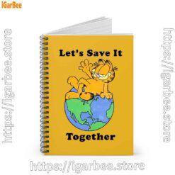 1 garfield let's save it together yellow notebook