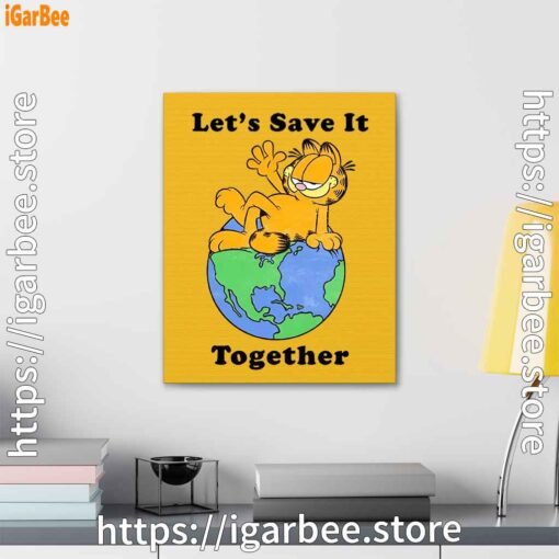 2 garfield let's save it together yellow canvas