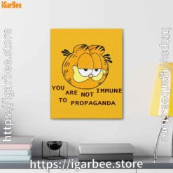 2 garfield you are not immune to propaganda yellow canvas