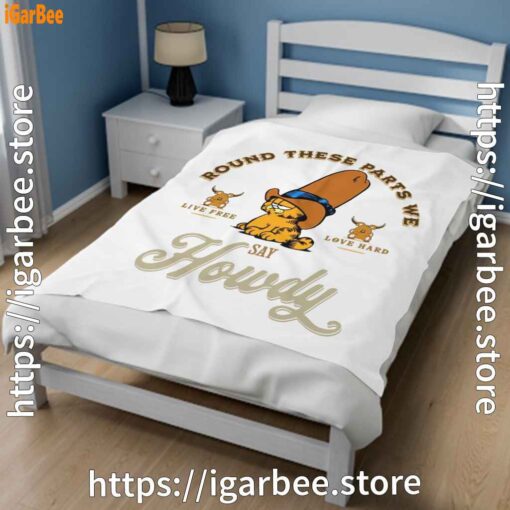 3 round these parts we love garfield cowboy white blanket