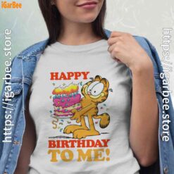 4 garfield happy birthday to me with cake white shirts for women