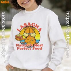 garfield lasagna natures most perfect food white sweatshirt for kid boy