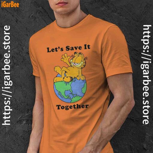 garfield let's save it together orange men shirt