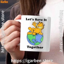 garfield let's save it together white mug
