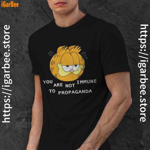 garfield you are not immune to propaganda black men shirt
