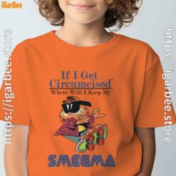 if i get circumcised garfield orange tee kids boy