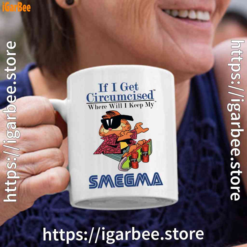 if i get circumcised garfield white coffee mug if i get circumcised garfield white coffee mug