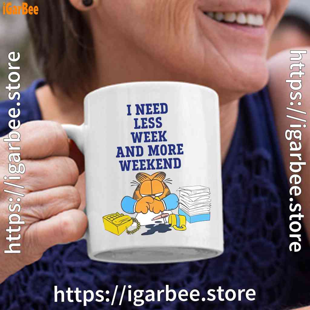 need less week and more weekend garfield white coffee mug need less week and more weekend garfield white coffee mug