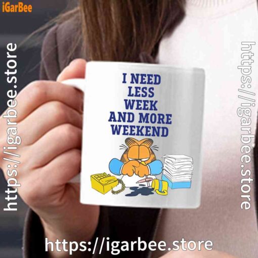 need less week and more weekend garfield white mug