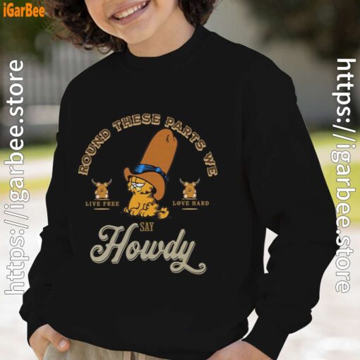 round these parts we love garfield cowboy boy with black sweatshirt