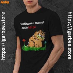 touching grass is not enough garfield black men shirt