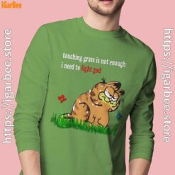 touching grass is not enough garfield men long sleeve green