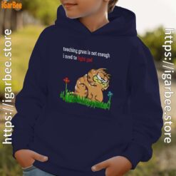 touching grass is not enough garfield youth kid navy hoodie