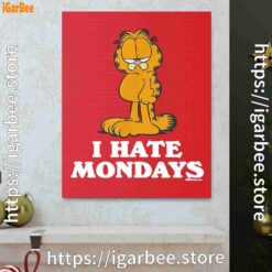1 hate mondays garfield are just nature’s way of ruining my life red canvas
