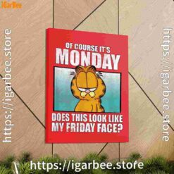 2 garfield of course its monday friday face red canvas