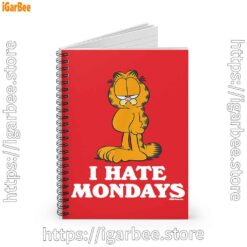 2 hate mondays garfield are just nature’s way of ruining my life red notebook