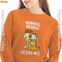 garfield normal people scare me orange sweatshirts for women