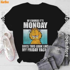 garfield of course its monday friday face black tee shirt