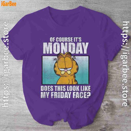garfield of course its monday friday face purple shirt