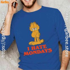 hate mondays garfield are just nature’s way of ruining my life men with blue long sleeve
