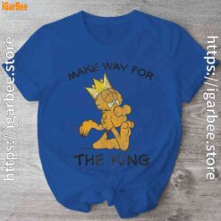 garfield make way for the king of laziness blue shirt
