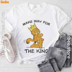 garfield make way for the king of laziness white tee shirt
