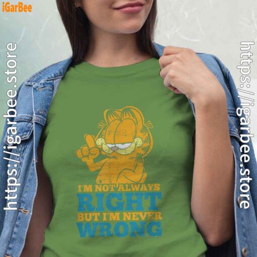garfield never wrong just occasionally less right green t shirt for women